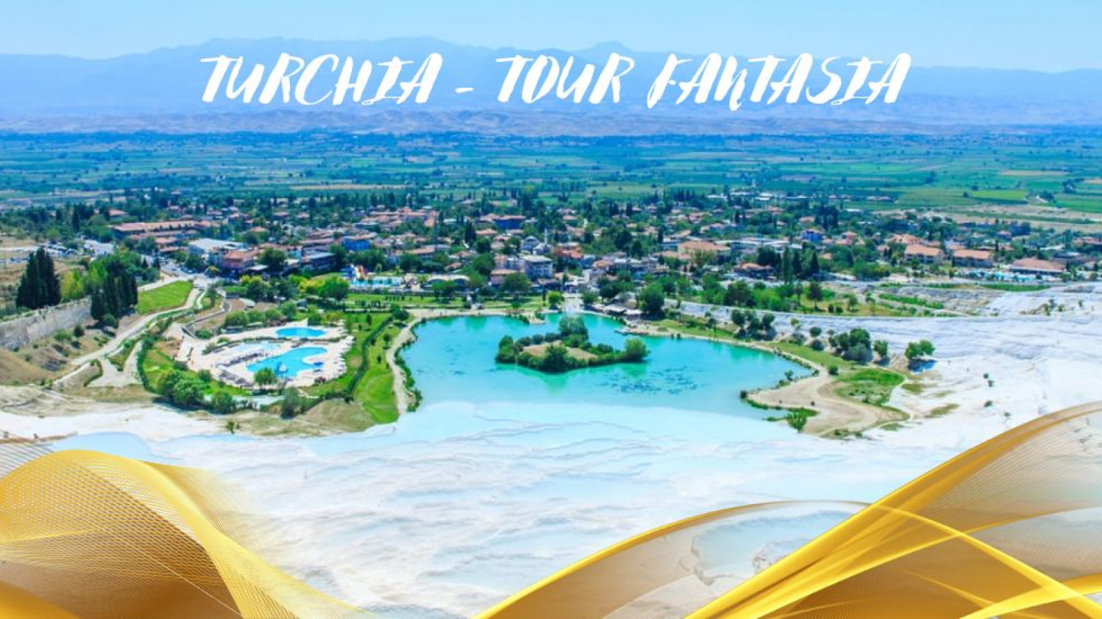 2026 turchia tour fantasia aprile ottobre IN38