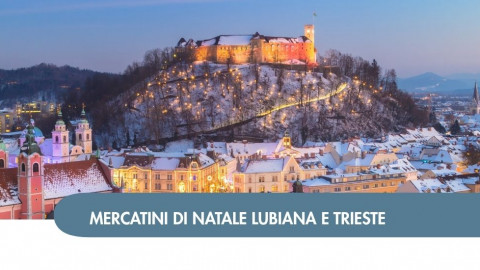 2026 W mercatini trieste lubiana e lago di bled 05 12 IN38
